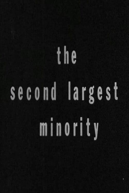 The Second Largest Minority