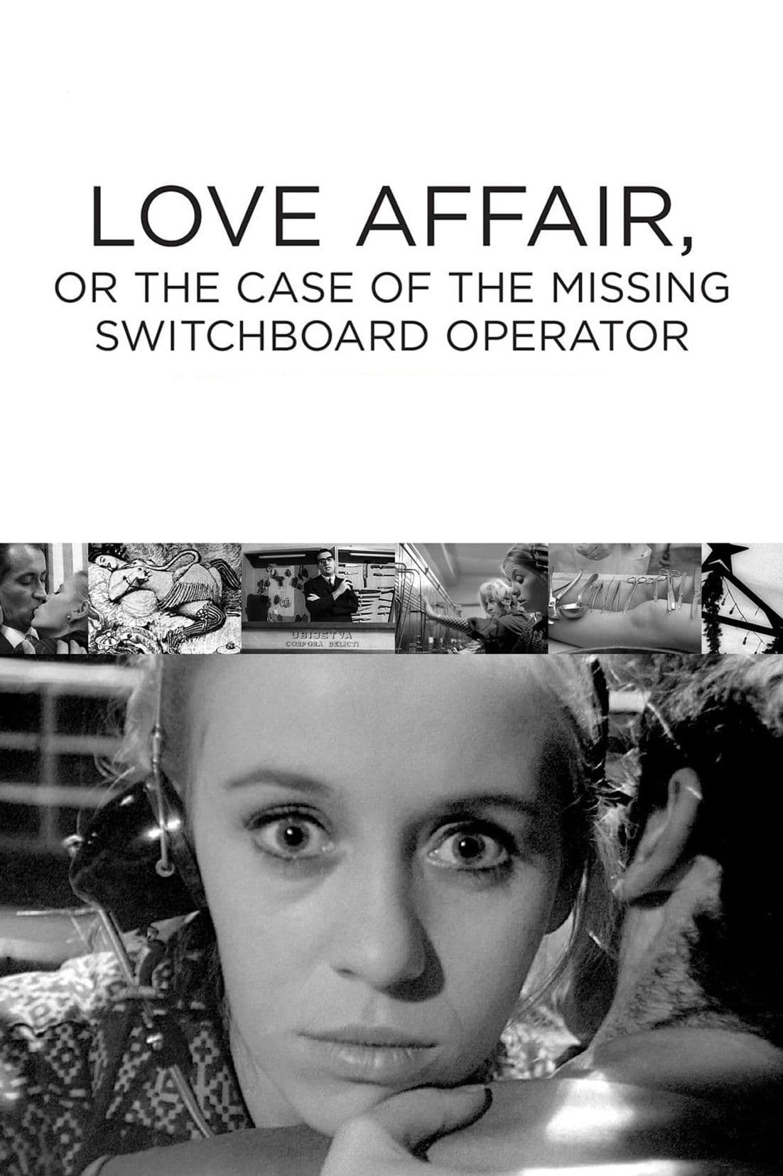 Love Affair, or the Case of the Missing Switchboard Operator