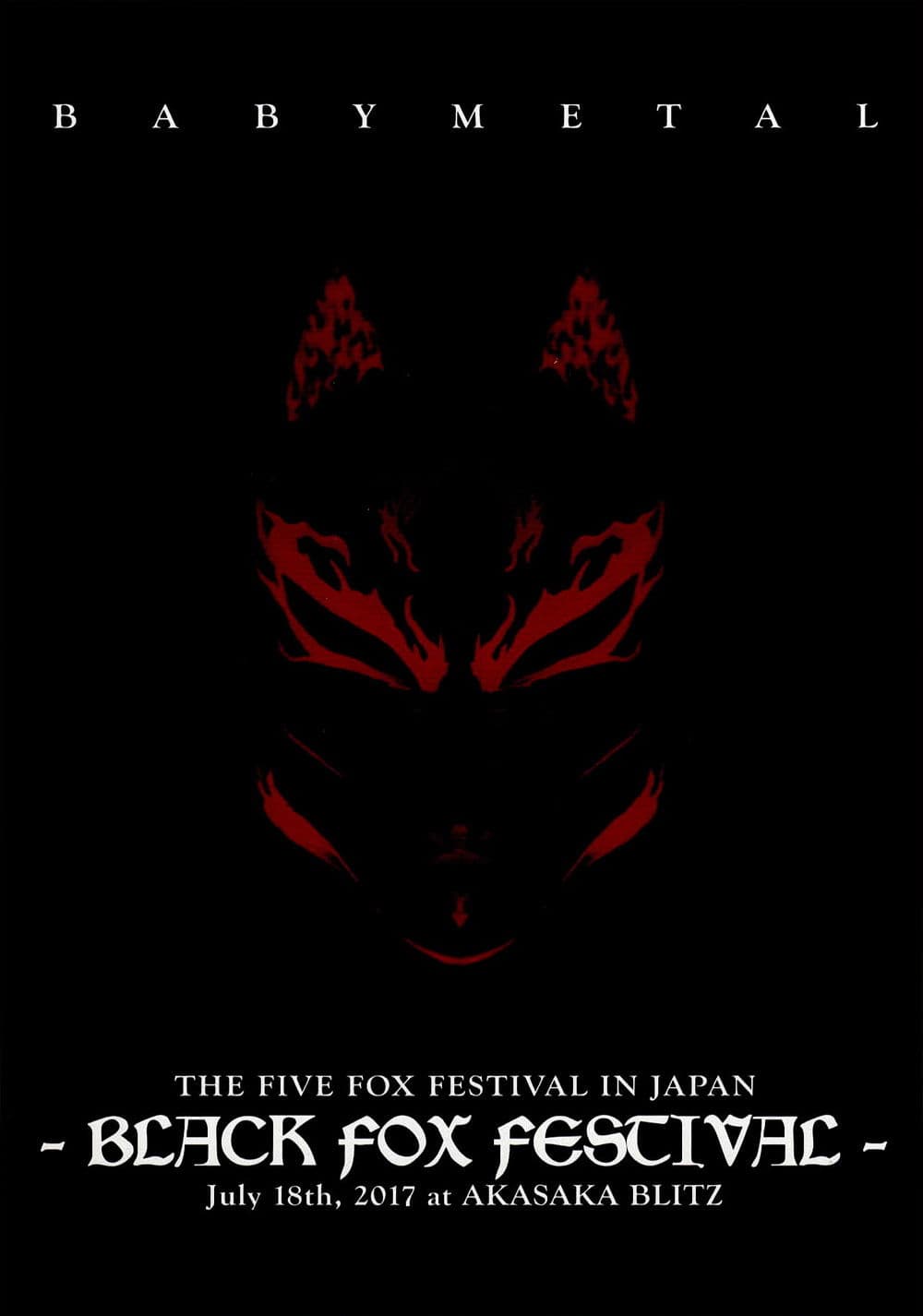 BABYMETAL THE FIVE FOX FESTIVAL IN JAPAN - BLACK FOX FESTIVAL