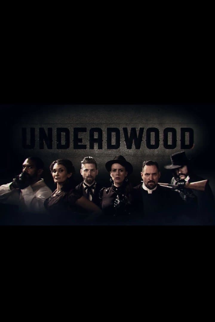 UnDeadwood