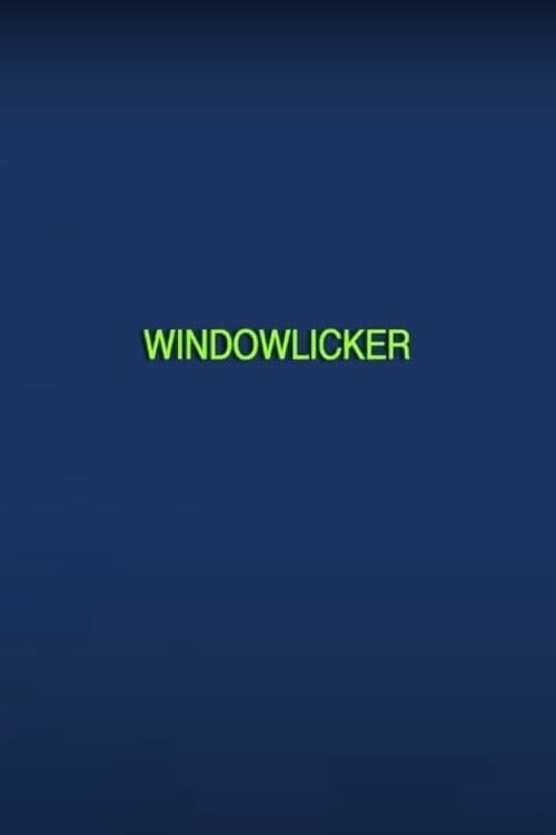 Windowlicker