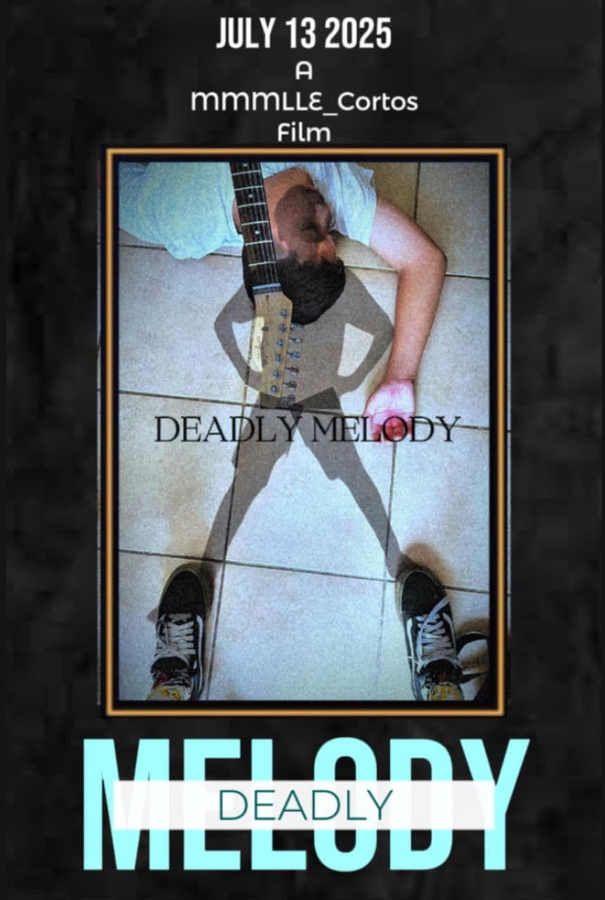 Deadly Melody