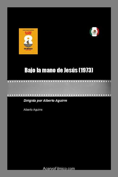 Bajo la mano de Jesús
