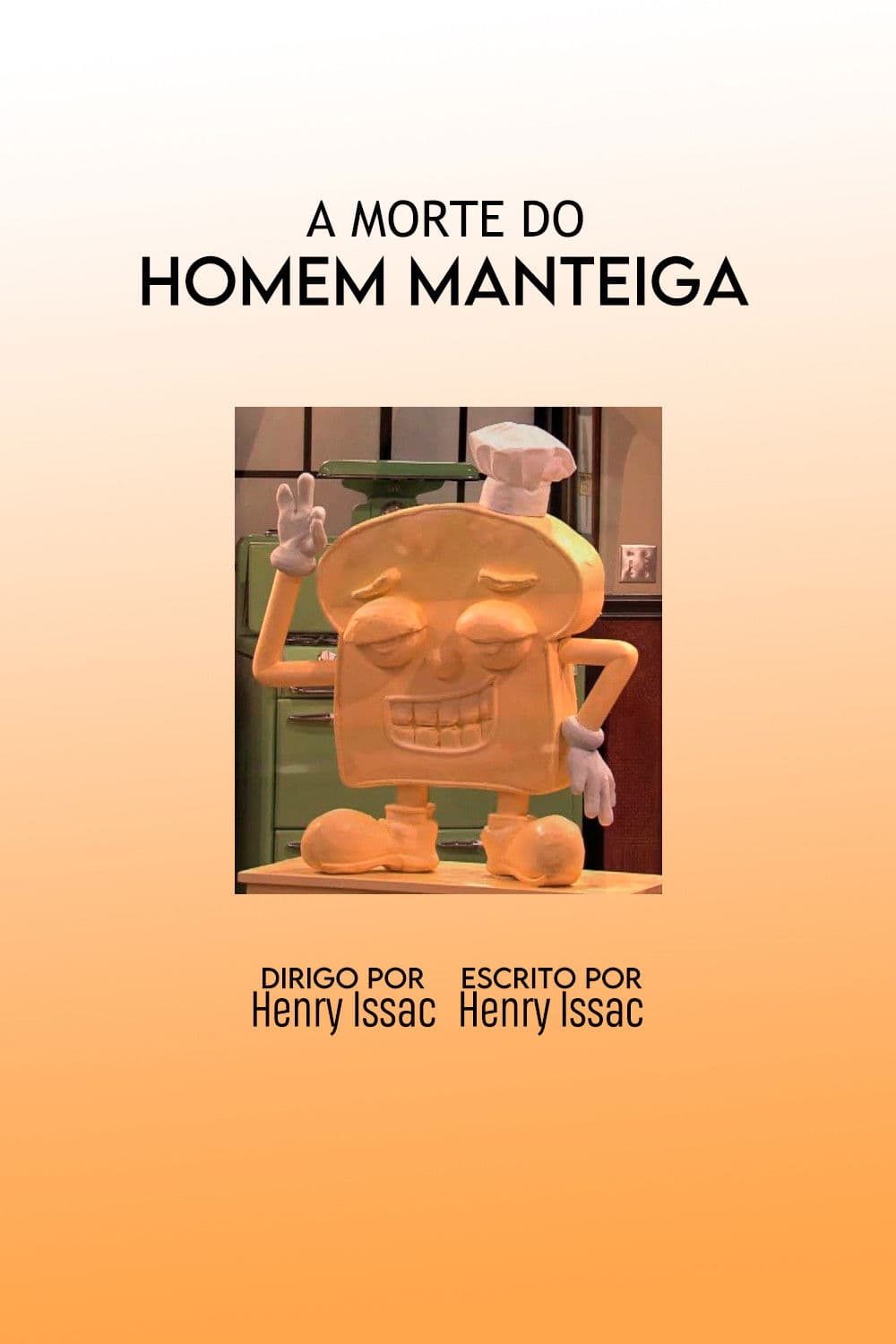 A Morte do Homem Manteiga