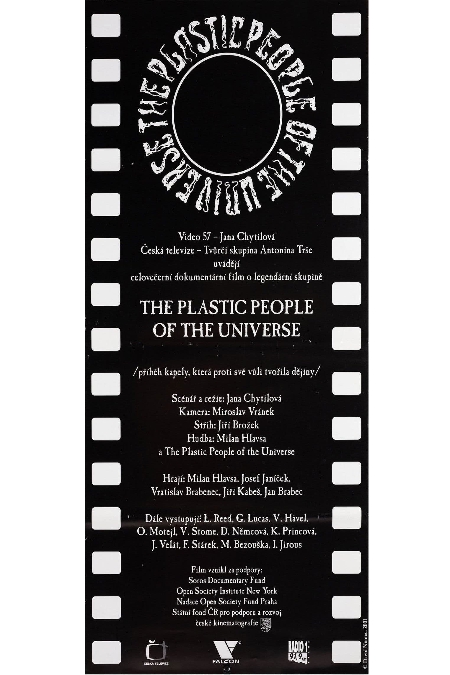 The Plastic People of the Universe