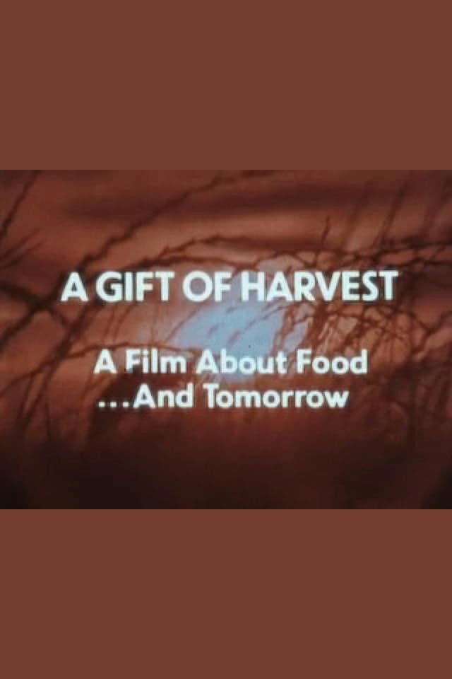 A Gift of Harvest