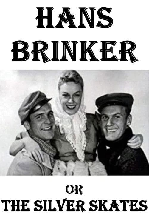 Hans Brinker or the Silver Skates