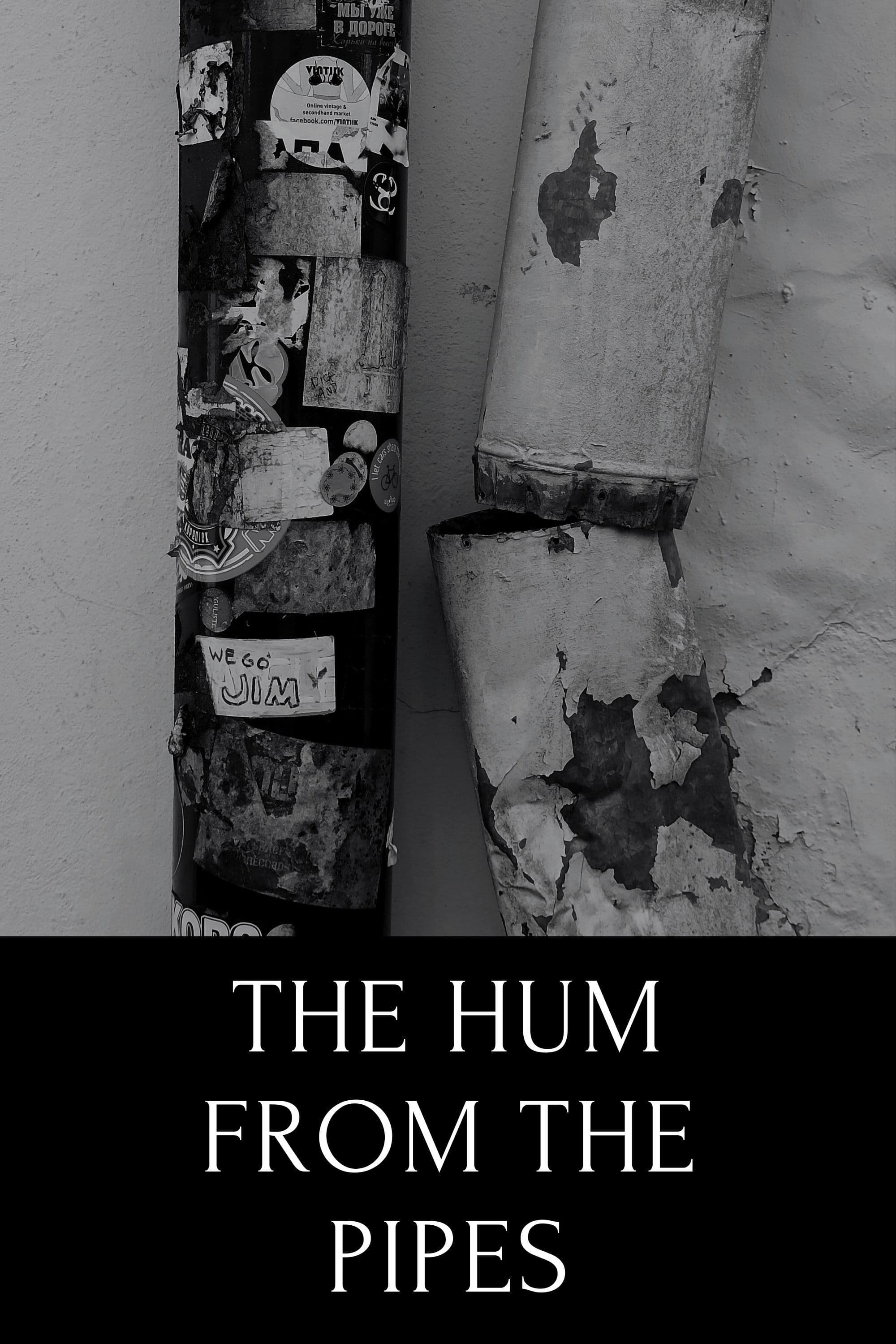 The hum from the pipes (ode to Tallinn)