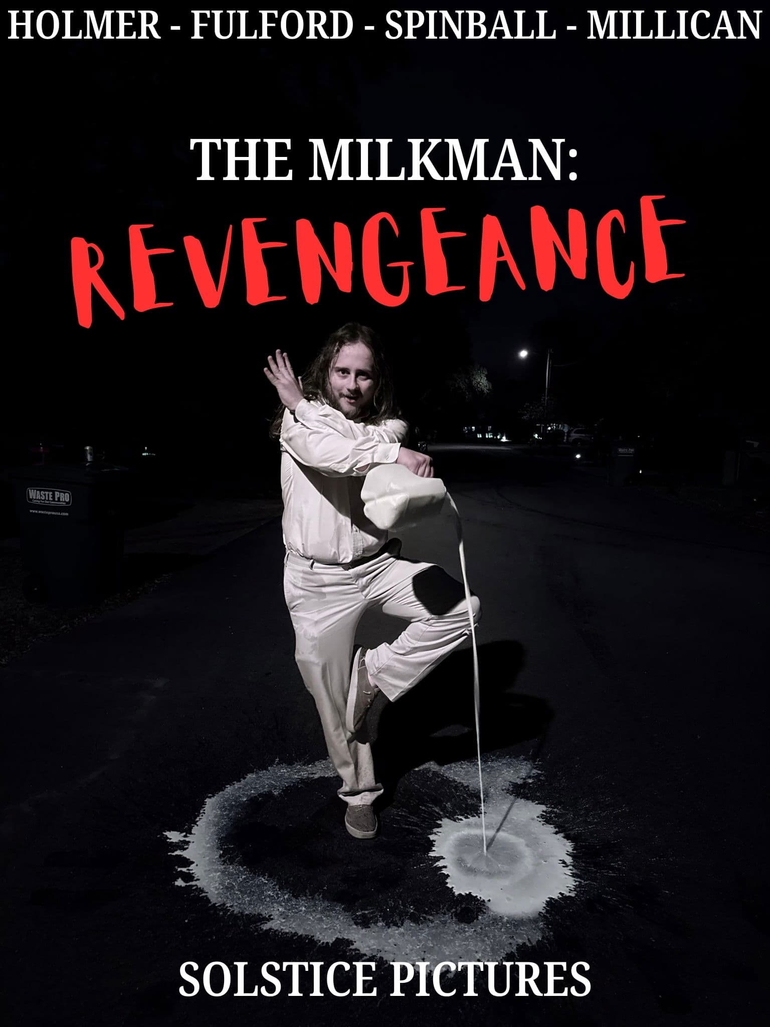 The Milkman: Revengeance