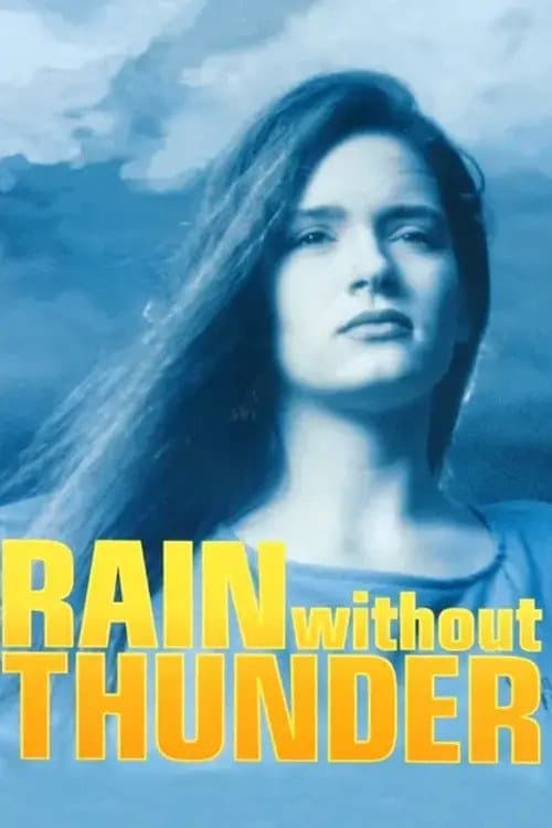 Rain Without Thunder